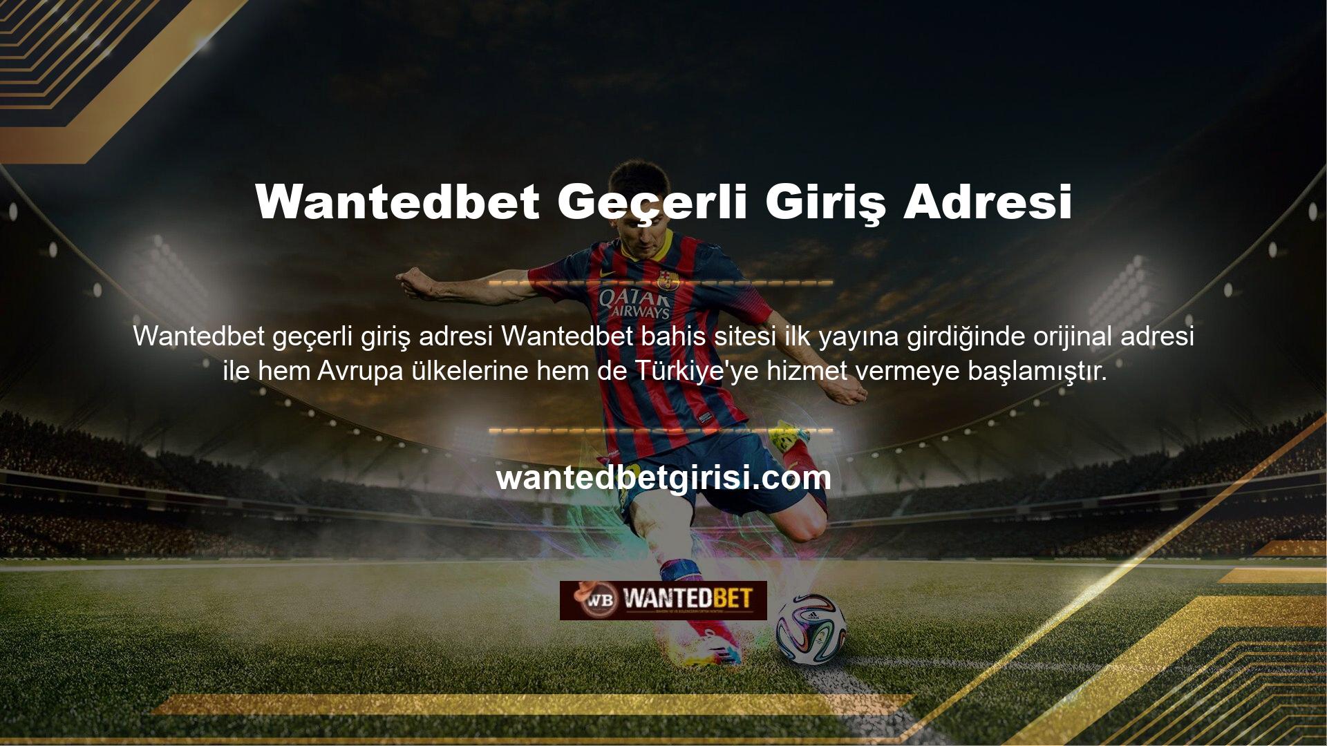 Wantedbet yeni adresi Türkiye'de açıldıktan kısa bir süre sonra internet erişimi kontrol edildikten sonra BTK tarafından engellendi